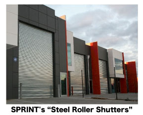SPRINT's “Steel Roller Shutters”